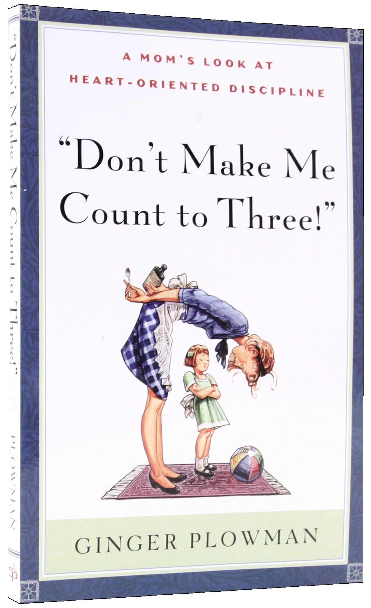 Don't Make Me Count to Three