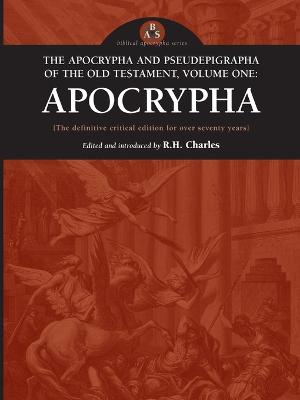 Apocrypha (#01 in The Apocrypha And Pseudepigrapha Of The Old Testament Series)