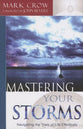 Mastering Your Storms