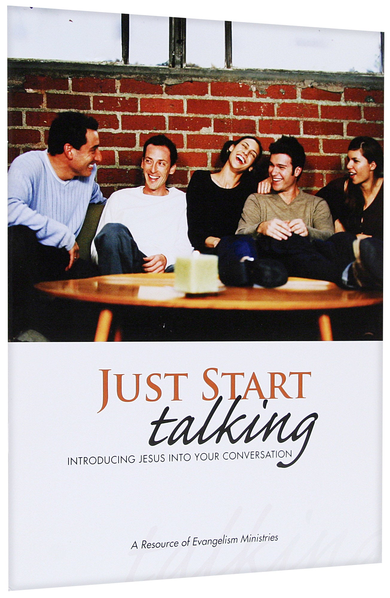Just Start Talking (Workbook)