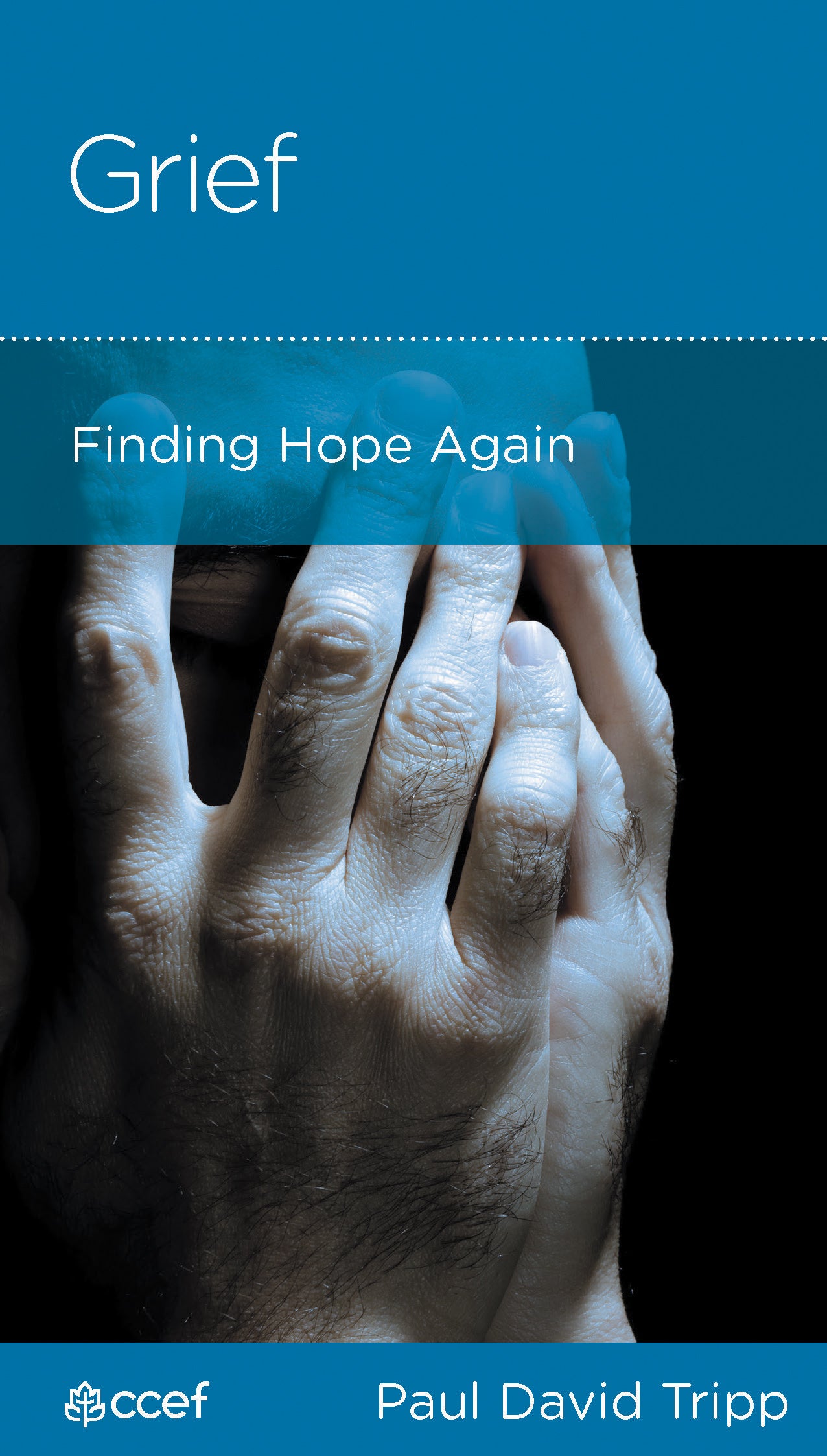 Grief: Finding Hope Again (Personal Change Minibooks Series)