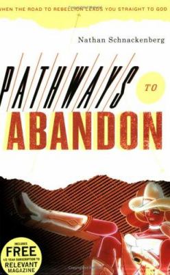 Pathways to Abandon
