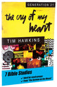 The Cry of My Heart (Bible Study Book)