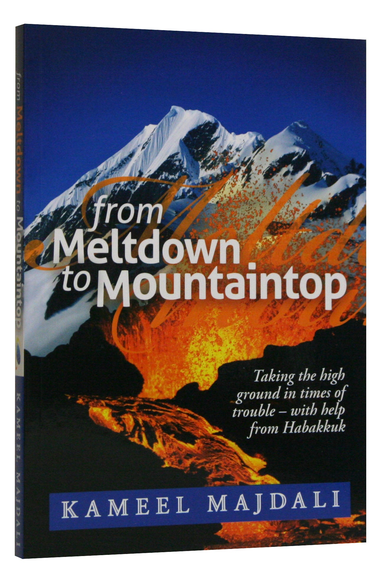 From Meltdown to Mountaintop