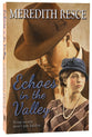 Echoes in the Valley (#06 in Heart Of Green Valley Series)