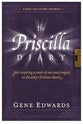 The Priscilla Diary (#04 in First Century Diaries Series)