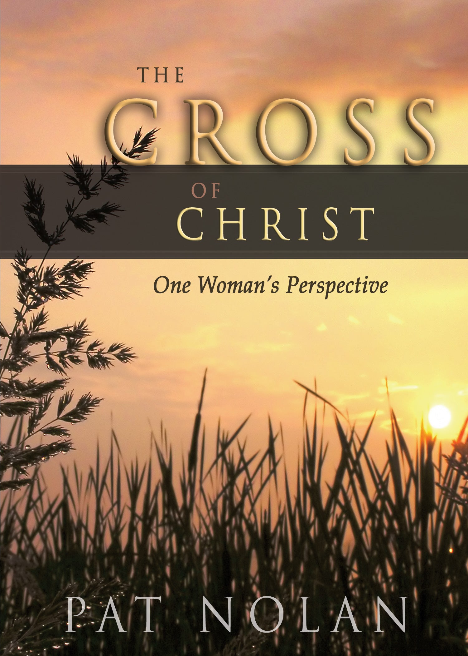 The Cross of Christ