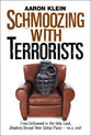 Schmoozing With Terrorists