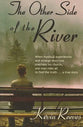 The Other Side of the River