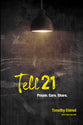 Tell 21: 21 Days to Reaching 10 Friends For Christ