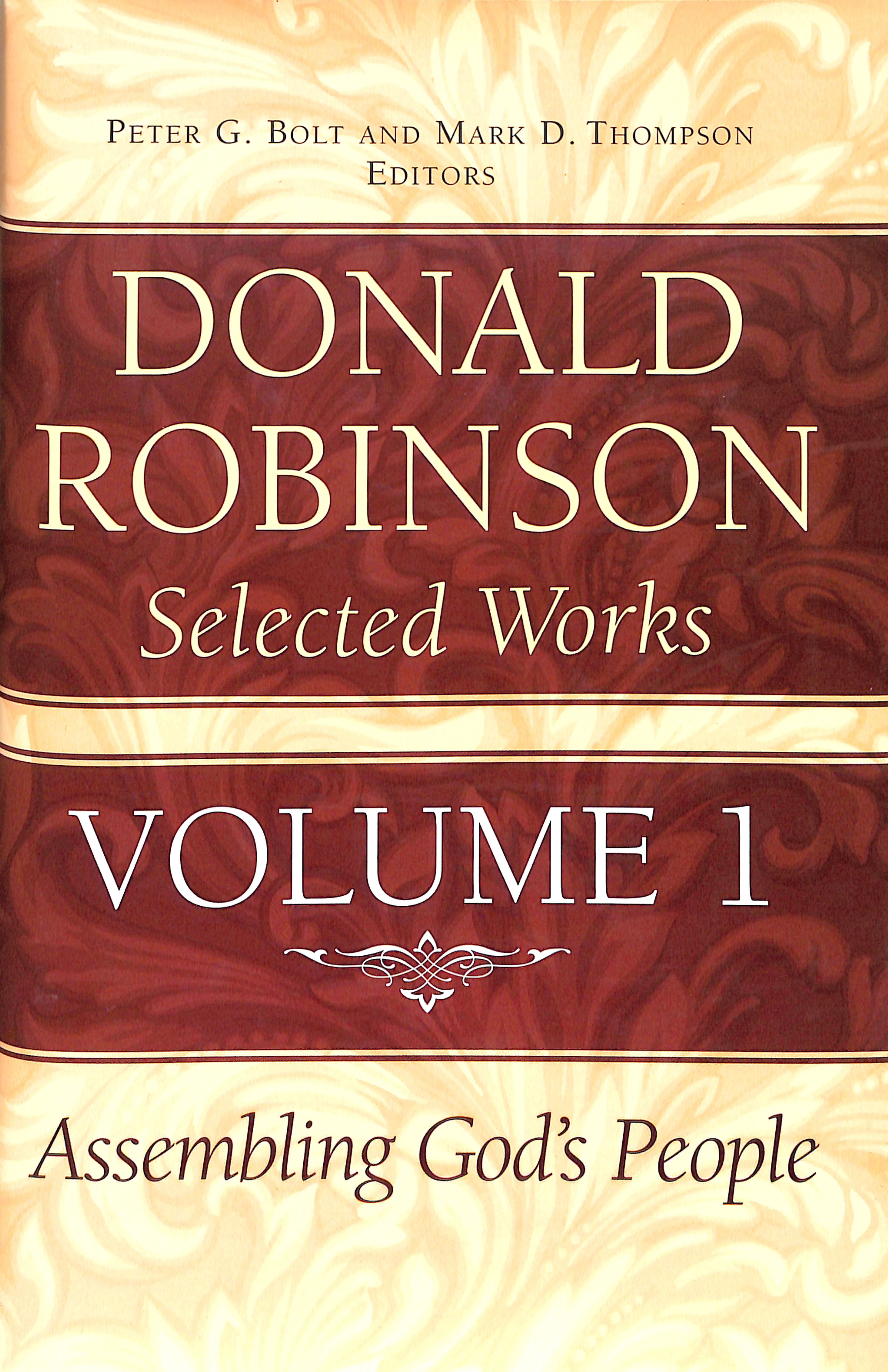 Assembling God's People (#01 in Donald Robinson Selected Works Series)
