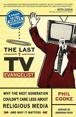 The Last T.V Evangelist