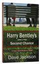 Harry Bentley's Second Chance