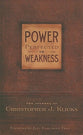 Power Perfected in Weakness