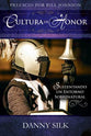 Cultura De Honor (Culture Of Honor) (Spanish)