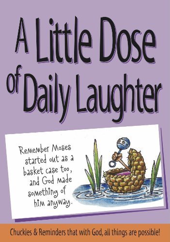 A Little Dose of Daily Laughter