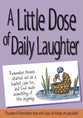 A Little Dose of Daily Laughter