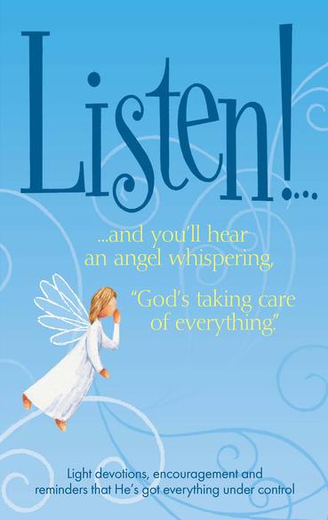 Listen! and You'll Hear An Angel Wispering