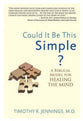 Could It Be This Simple?