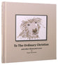 To the Ordinary Christian