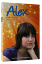 Alex: What Happens When Your Life is in Tatters- Then You Meet a Mysterious Stranger?