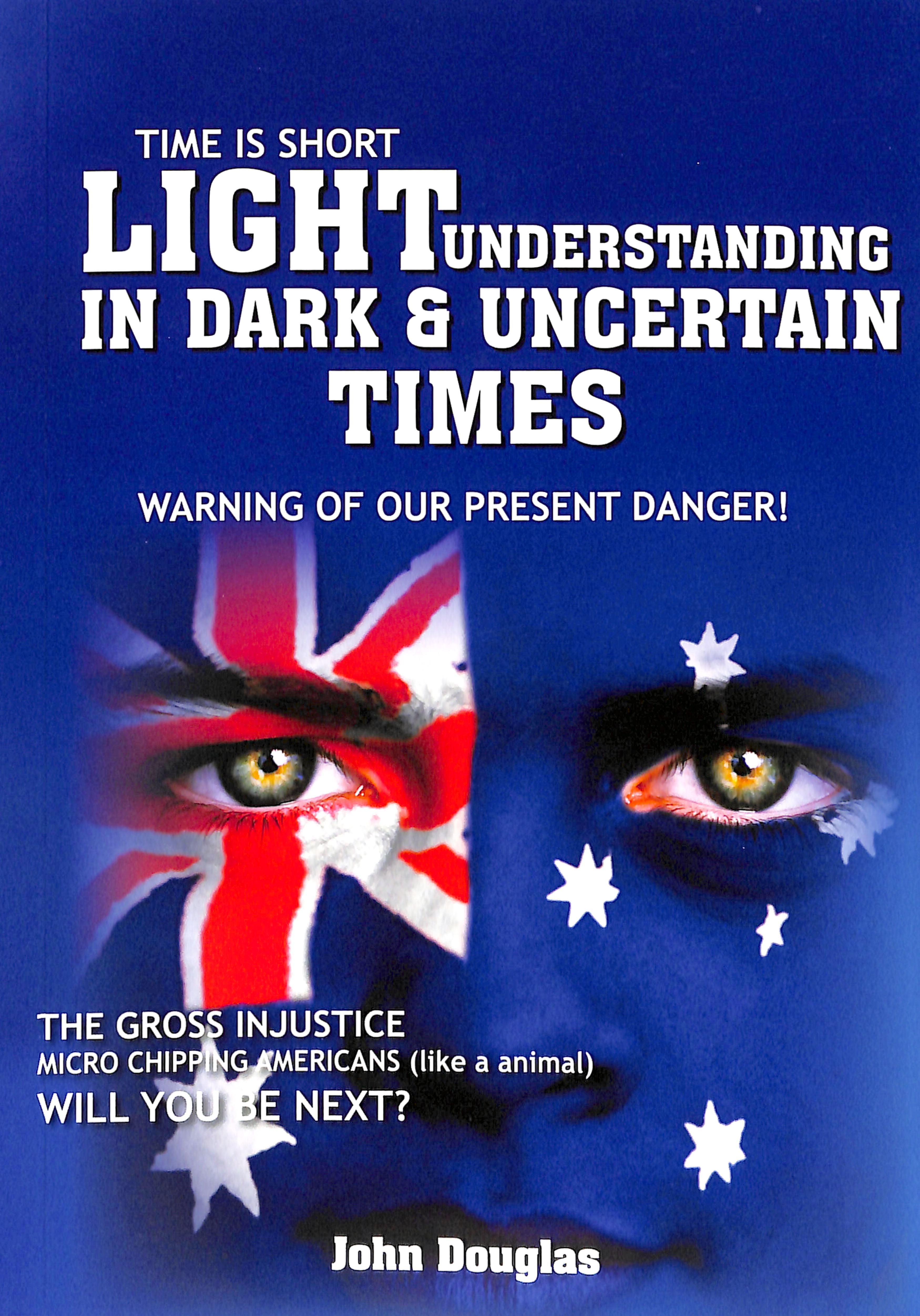 Light: Understanding in Dark and Uncertain Times