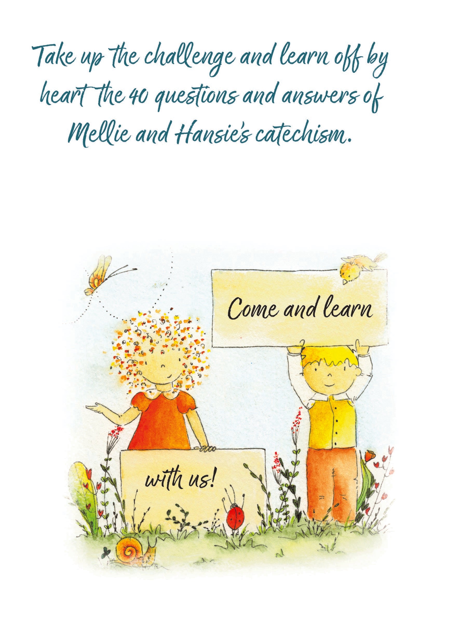 Mellie and Hansie Learn the Catechsim