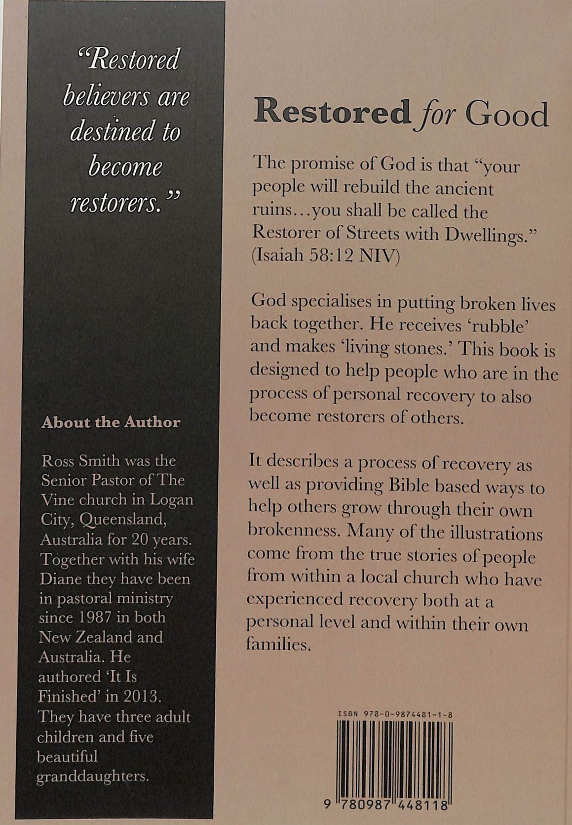Restored For Good: Restored Believers Are Destined to Become Restorers