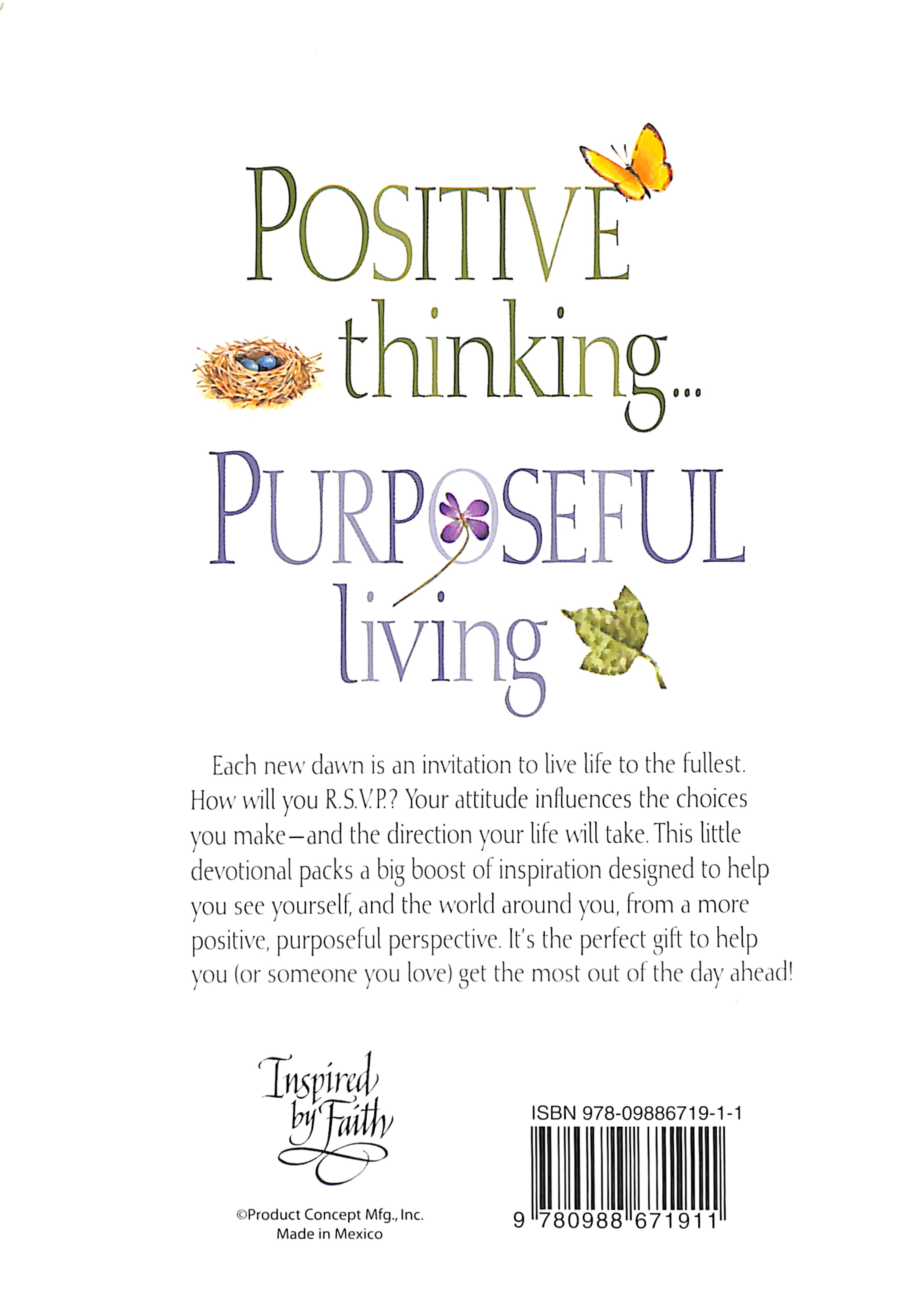 Positive Thinking, Purposeful Living