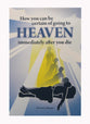 How You Can Be Certain of Going to Heaven Immediately After You Die?