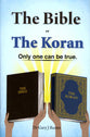 English: The Bible Or the Koran Only One Can Be True