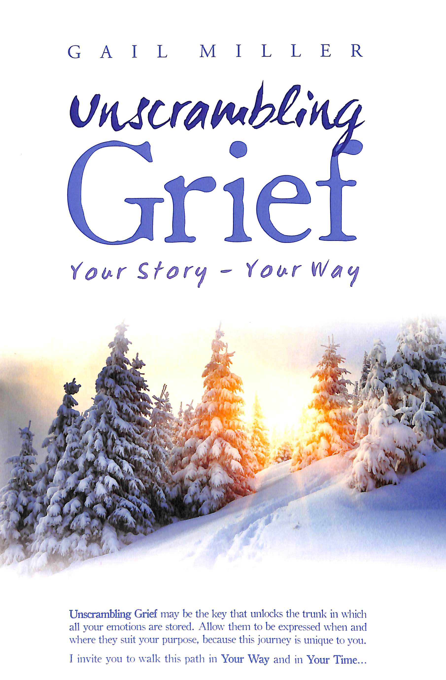 Unscrambling Grief