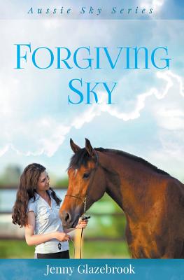 Forgiving Sky (#06 in Aussie Sky Series)