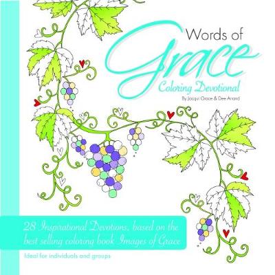 Words of Grace - a Colouring Devotional (Adult Coloring Books Series)