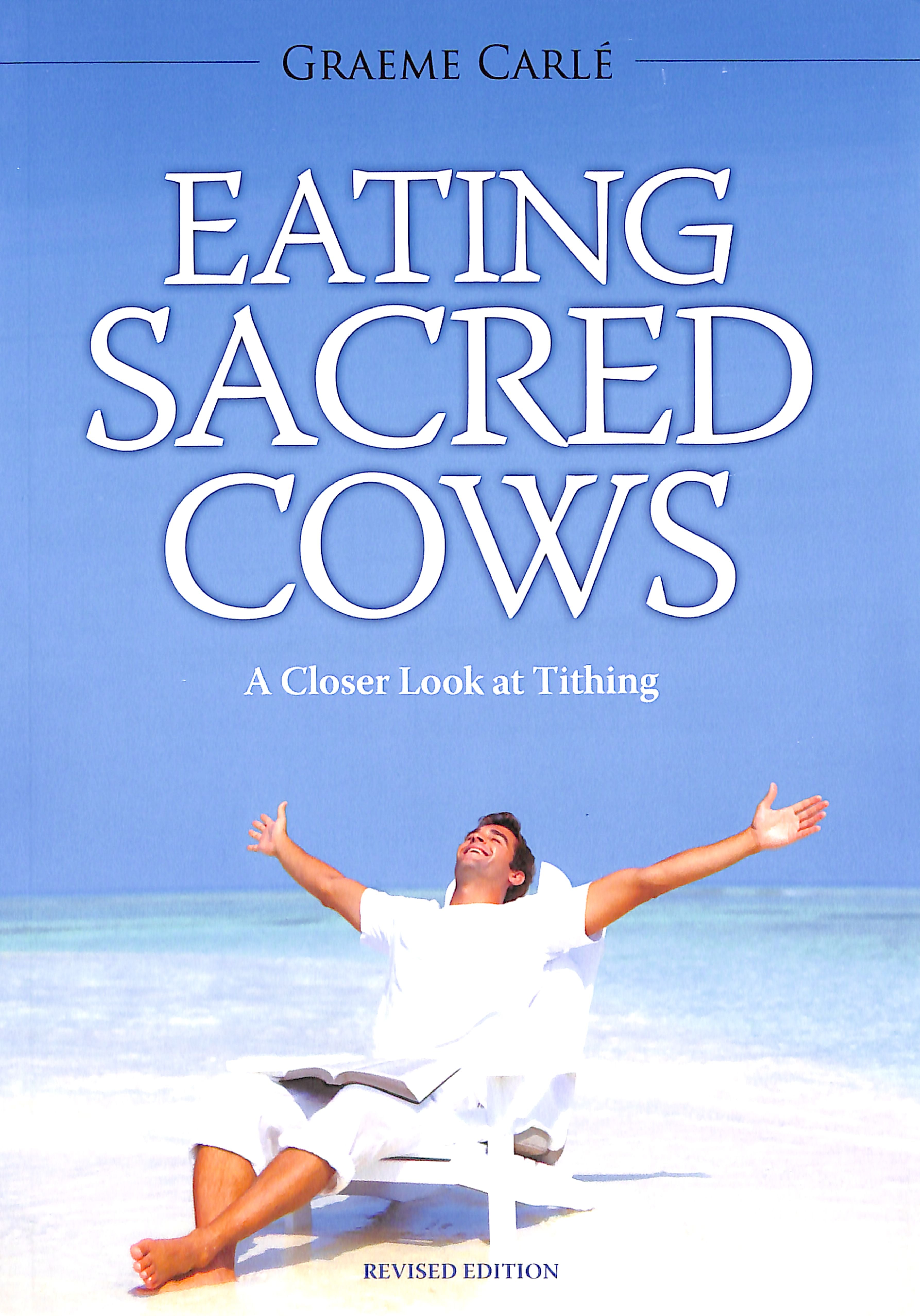 Eating Sacred Cows: A Closer Look At Tithing