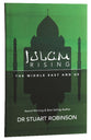 Islam Rising: The Middle East and Us