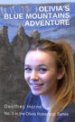 Olivia's Blue Mountain Adventure (#03 in Olivia Robertson Series)