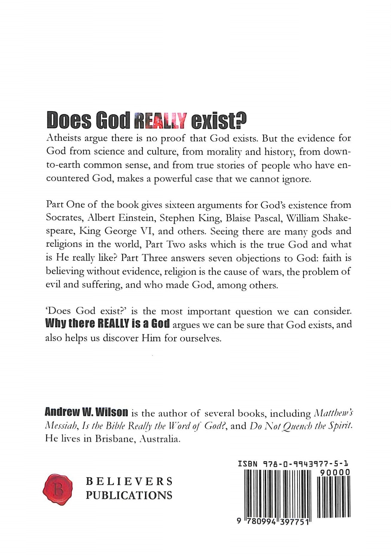 Why There Really is a God: And What You Need to Know About Him