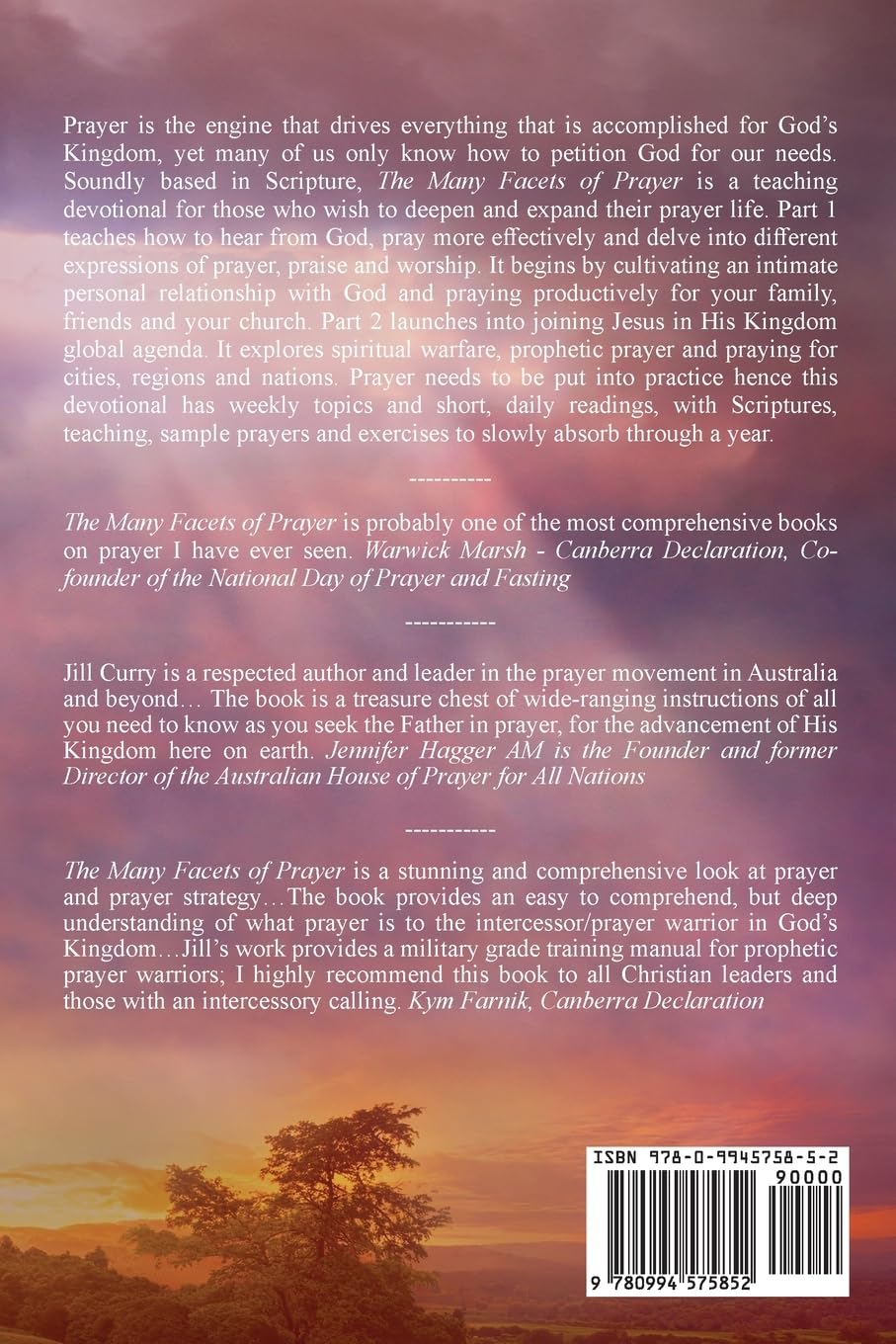 The Many Facets of Prayer Part One: Touching Heaven Changing Earth