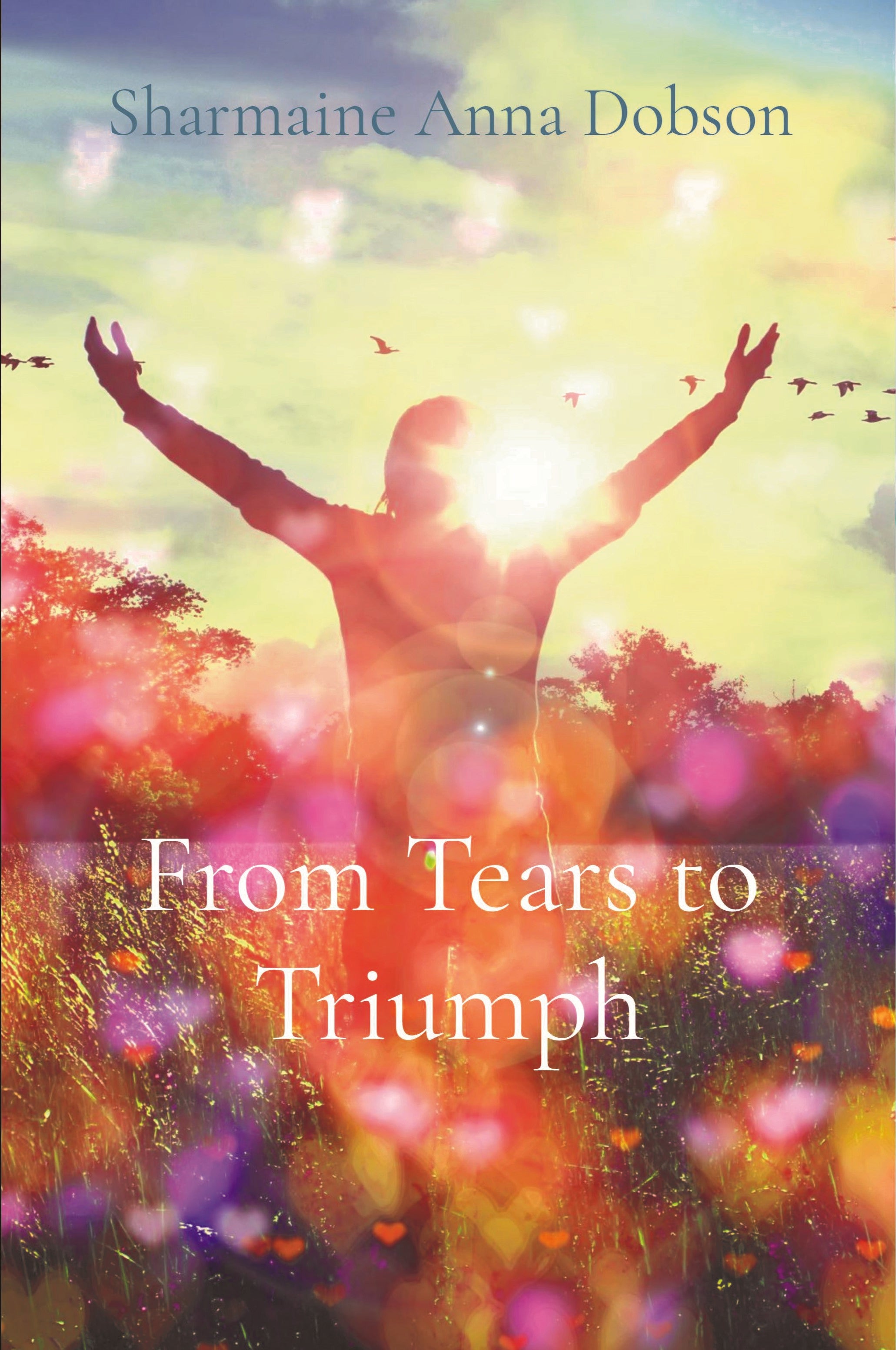 From Tears to Triumph