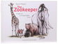 The Zookeeper: A Tale of Unimaginable Love