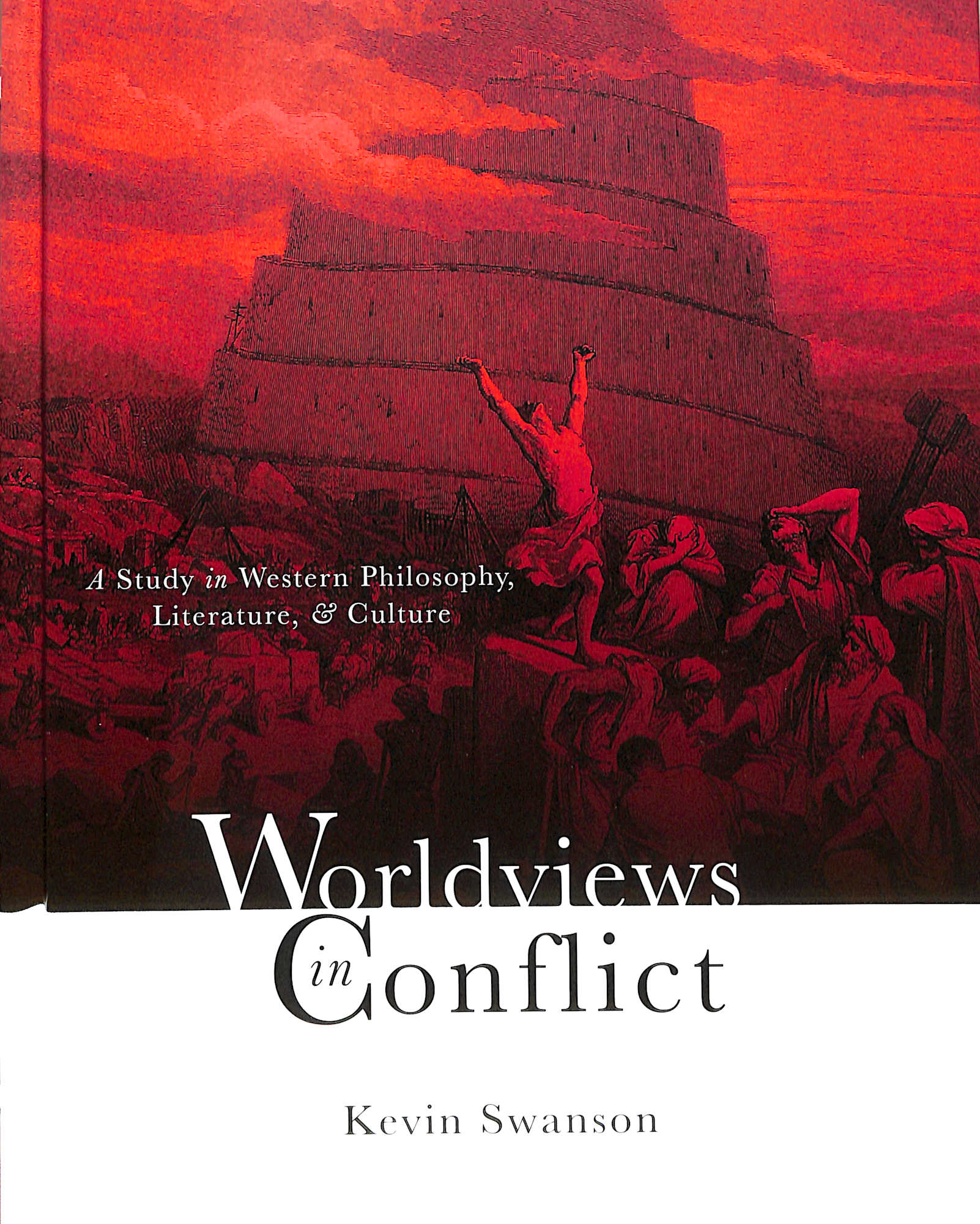 Worldviews in Conflict