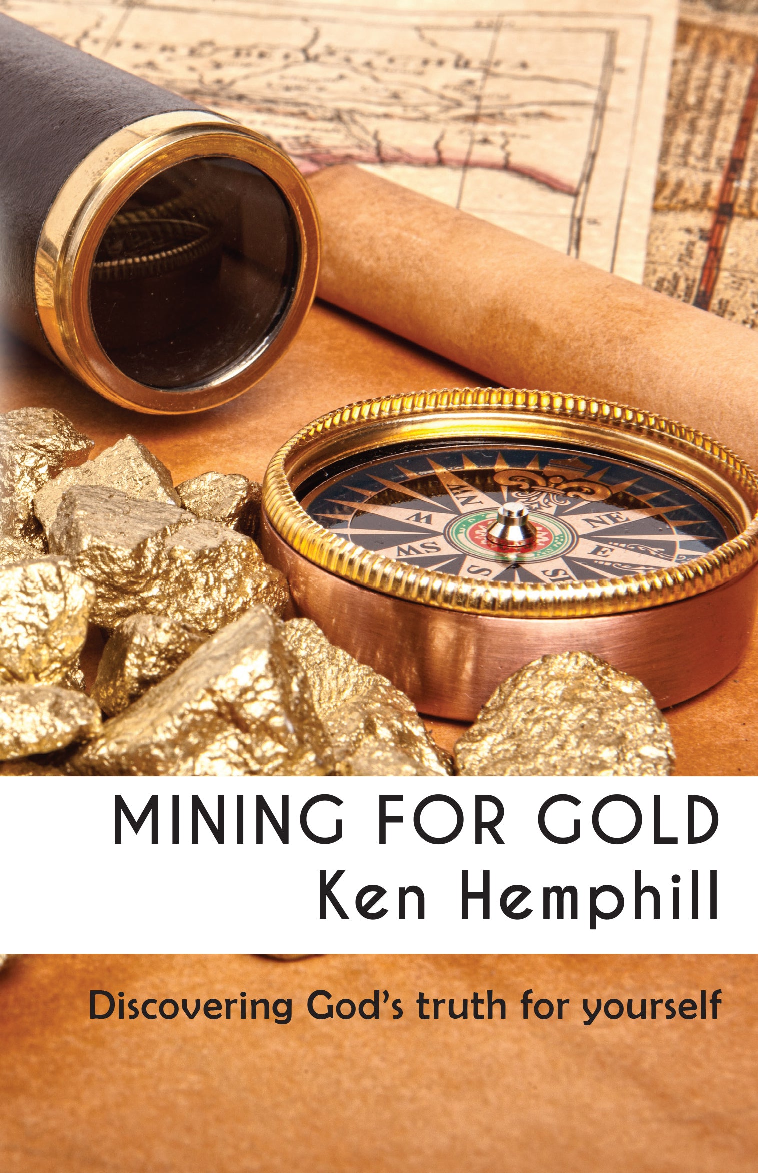 Mining For Gold: Discovering True Riches