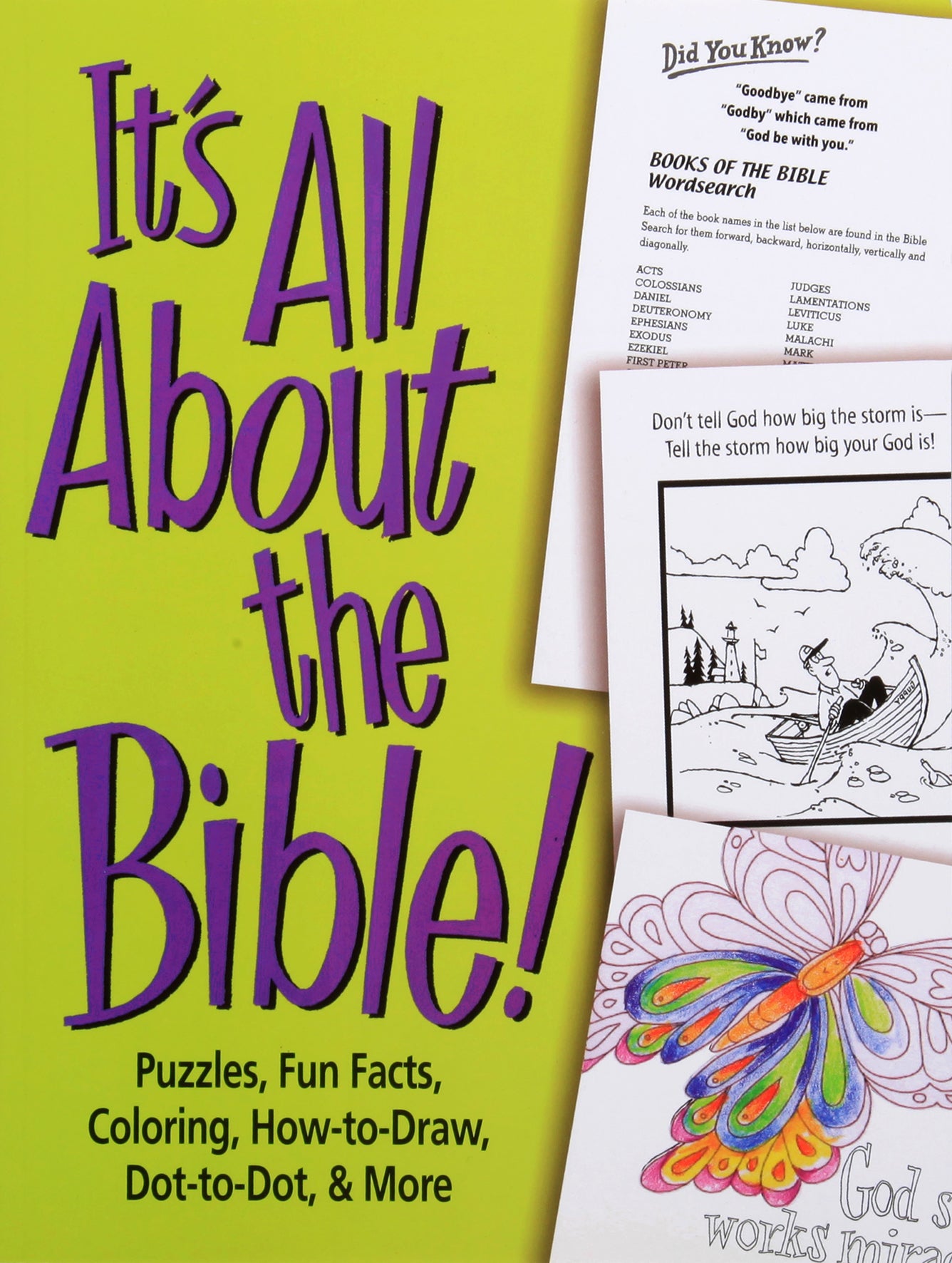 It's All About the Bible!: Puzzles, Fun Facts, Coloring, How-To-Draw, Dot-To-Dot, & More