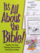 It's All About the Bible!: Puzzles, Fun Facts, Coloring, How-To-Draw, Dot-To-Dot, & More