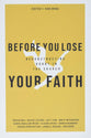 Before You Lose Your Faith: Deconstructing Doubt in the Church