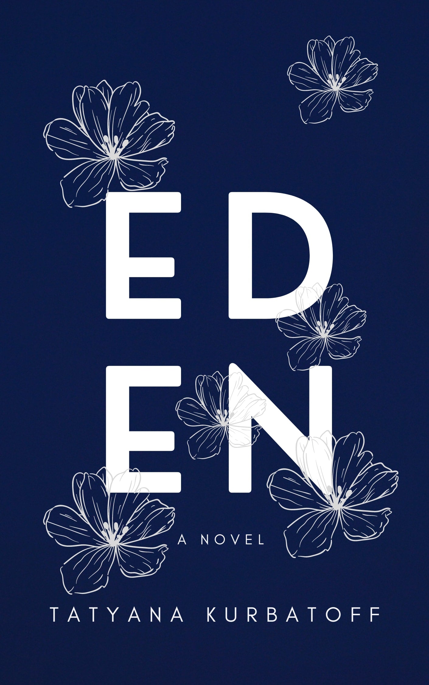 Eden: A Novel