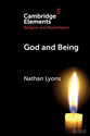 God and Being (Elements in Religion and Monotheism Series)