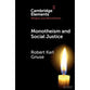 Monotheism and Social Justice (Elements In Religion And Monotheism Series)