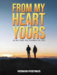 From My Heart to Yours: As We Take the Journey of Life
